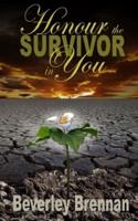 Honour the Survivor in You