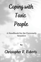 Coping With Toxic People