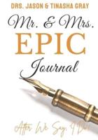 Mr. & Mrs. EPIC Journal
