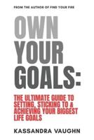 Own Your Goals