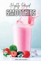 Highly Infused Smoothies