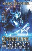 Cindrelline and the Dragon