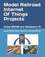 Model Railroad Internet Of Things Projects