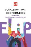Social Situations - Cooperation