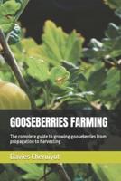 Gooseberries Farming