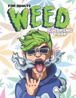 Weed Coloring Book For Adults
