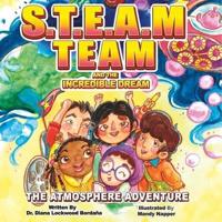 STEAM TEAM and the Incredible Dream