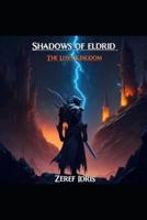 Shadows Of Eldrid