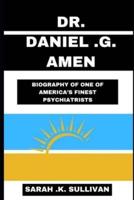 Dr. Daniel G. Amen