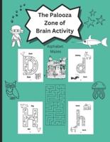 Palooza Zone Of Brain Activity