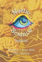 Noetic Science Basics