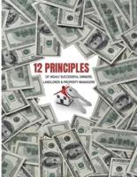 12 Principles of Highly Successful Owners, Landlords and Property Managers
