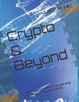 Crypto & Beyond