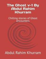 The Ghost V-1 By Abdul Rahim Khurram