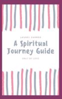A Simple Spiritual Journey Guide