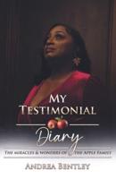 My Testimonial Diary