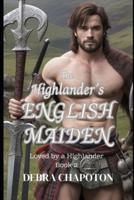 The Highlander's English Maiden