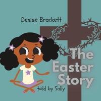 The Easter Story Told by Sally