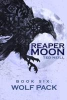 Reaper Moon Vol. VI