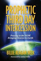 Prophetic Third Day Intercession