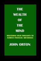 The Wealth of the Mind