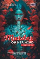 Murder on Her Mind - Vol 01