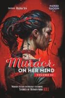 Murder on Her Mind - Vol 02