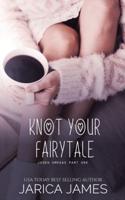 Knot Your Fairytale