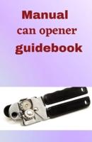 Manual Can Opener GuideBook