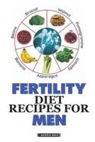 Fertility Diet Recipes for Men