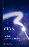 Eira and the Universal Atoms