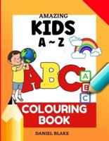 Amazing Kids A-Z Coloring Book