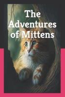 The Adventures of Mittens