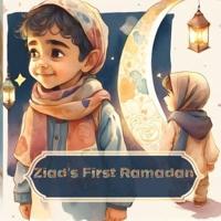 Ziad's First Ramadan