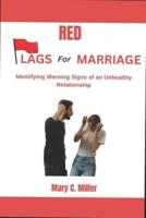 Red Flags for Marriage