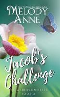 Jacob's Challenge (The Anderson Heirs)