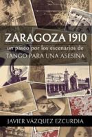 Zaragoza 1910