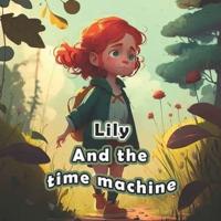 Lily and the Time Machine