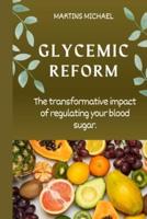 Glycemic Reform
