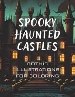 Spooky Haunted Castles
