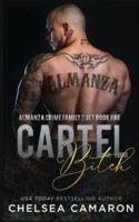 Cartel B!tch