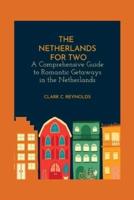 The Netherlands for Two