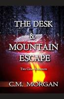 The Desk & Mountain Escape