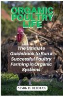 Organic Poultry Life
