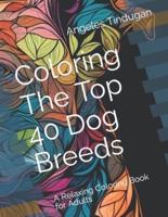 Coloring The Top 40 Dog Breeds