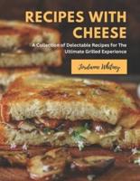 Recipes With Cheese