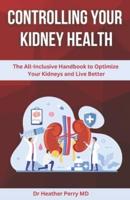 Controlling Your Kidney Health