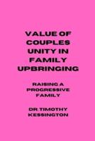 Value of Couples Unity in Family Upbringing
