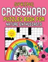 Spring Crossword Puzzles Book For Nature Enthusiasts