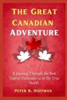 The Great Canadian Adventure